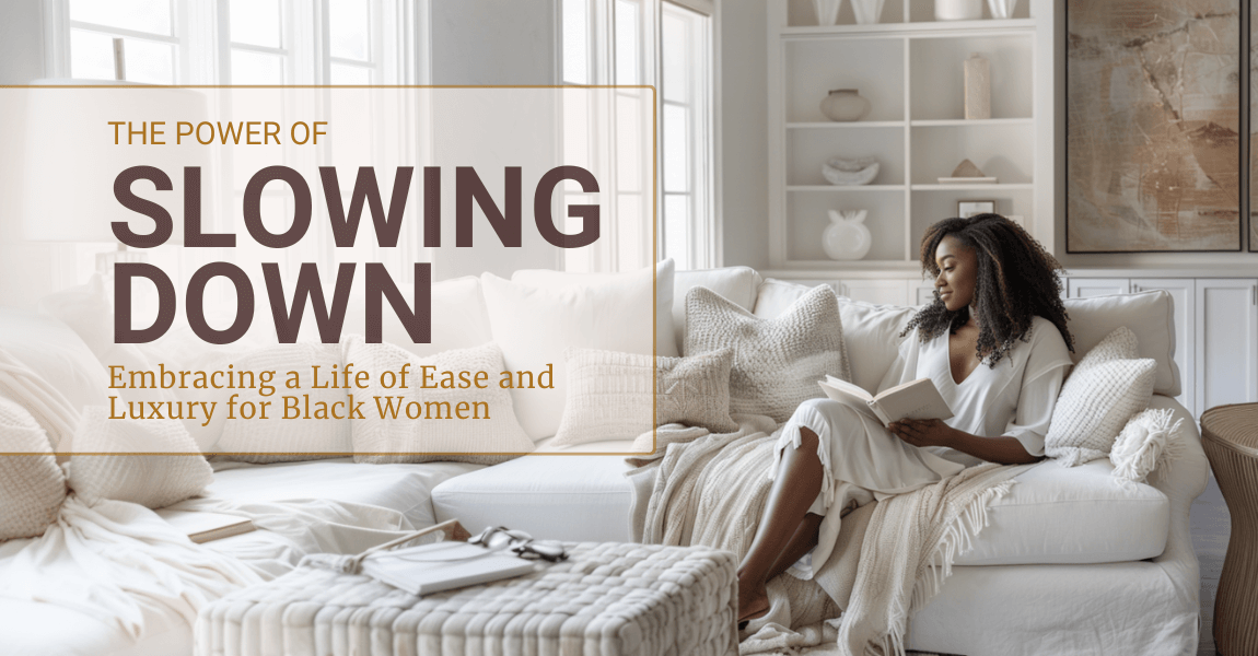 Black woman reading in a cozy, luxurious living room, highlighting the importance of rest and relaxation, prioritizing self-care, and luxury lifestyle for Black women.