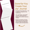 An open "Create Your Joy" journal showing lined pages and prompts, accompanied by text highlighting the benefits of daily reflections and organized thoughts.